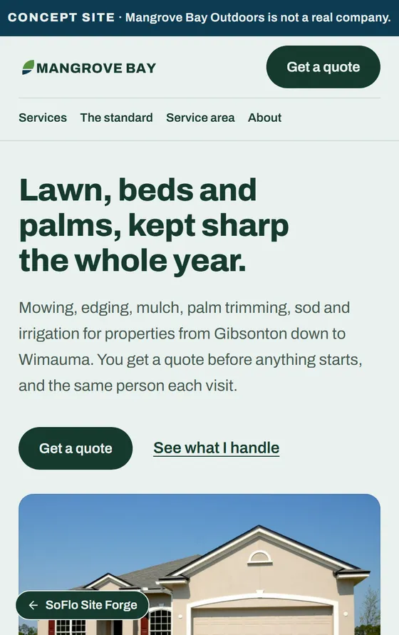 Mangrove Bay Outdoors concept site on a phone: a lawn and landscape home page headed Lawn, beds and palms, kept sharp the whole year., with a Get a quote button.