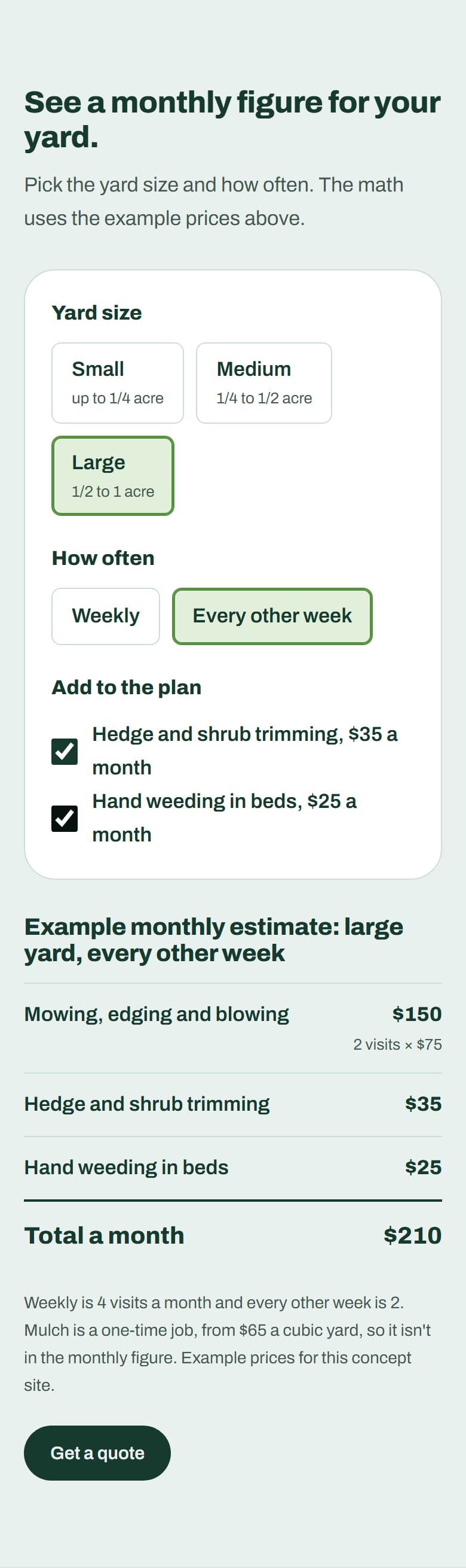 The lawn estimate set to a large yard, every other week, with both add-ons checked and the total updated.