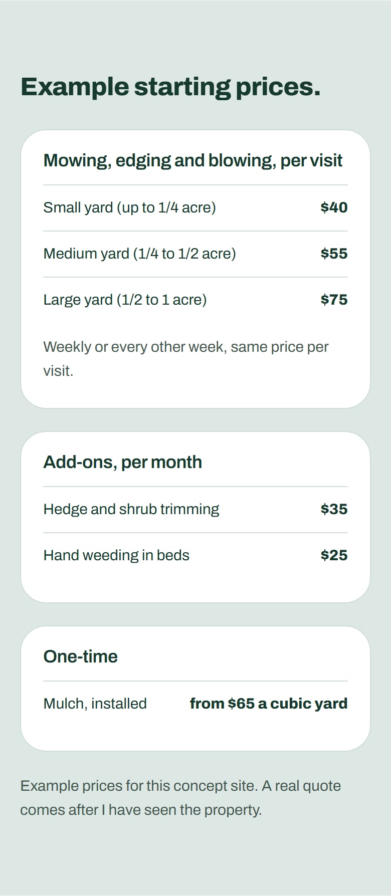 The example starting prices on the services page: three per-visit mowing prices by yard size, two monthly add-ons, a one-time mulch price, and a line saying they are examples.