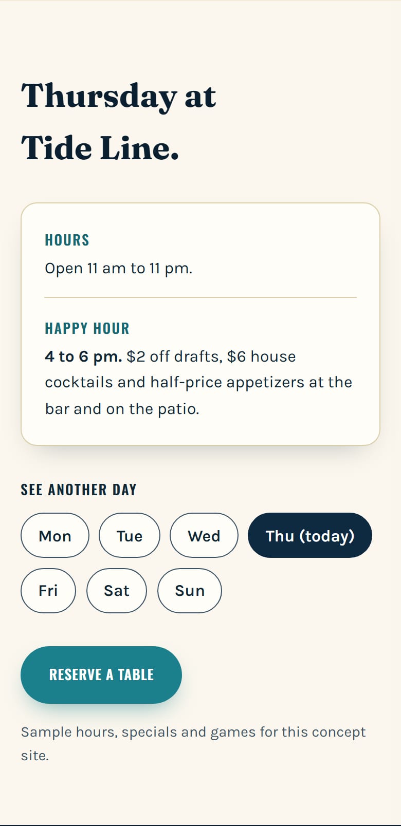 The What's on band as it opens on the day of the capture, with that day's hours and happy hour, and the seven day choices below with today marked.